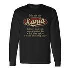 Ich Bin Ein Kaniaich Höre Nicht Auf Wenn Ich Müde Bin Langarmshirts