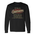 Ich Bin Ein Neimann Ich Höre Nicht AufWenn Ich Müde Bin Ich Höre Auf Neimann Name T-shirt met lange mouwen