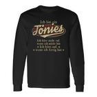 Ich Bin Ein Tönies Ich Höre Nicht AufWenn Ich Müde Bin Ich Höre Auf Tönies Name T-shirt met lange mouwen
