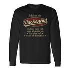 Ich Bin Ein Wackenhutich Höre Nicht Auf Wenn Ich Müde Bin Langarmshirts
