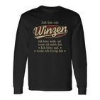Ich Bin Ein Winzenich Höre Nicht Auf Wenn Ich Müde Bin Langarmshirts