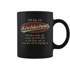 Ich Bin Ein Kirchlechnerich Höre Nicht Auf Wenn Ich Müde Bin Tassen