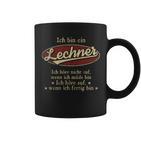 Ich Bin Ein Lechner Ich Höre Nicht AufWenn Ich Müde Bin Ich Höre Auf Lechner Name Koffiemok