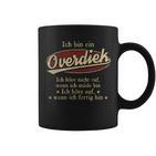 Ich Bin Ein Overdiek Ich Höre Nicht AufWenn Ich Müde Bin Ich Höre Auf Overdiek Name Koffiemok
