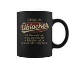 Ich Bin Ein Üblacker Ich Höre Nicht AufWenn Ich Müde Bin Ich Höre Auf Üblacker Name Koffiemok