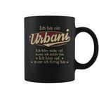 Ich Bin Ein Urbani Ich Höre Nicht AufWenn Ich Müde Bin Ich Höre Auf Urbani Name Koffiemok