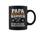 Papa Du Bist Der Hammer Ganze Werkzeugkastenatertag Tassen