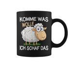 Schäfer Komme Was Wolle Ichchaf Das Lustigeschaf Tassen