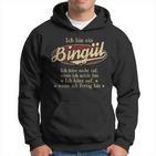 Ich Bin Ein Bingül Ich Höre Nicht AufWenn Ich Müde Bin Ich Höre Auf Bingül Name Hoodie