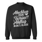 Abschluss Grundschule 2026 Grundschule Abschied Abgänger Sweatshirt