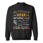Erstklässler 2026Chule Einschulung Endlichchulkind Sweatshirt