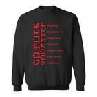 Go Fuck Yourself Japanischechrift Gfy Sweatshirt