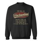 Ich Bin Ein Wackenhutich Höre Nicht Auf Wenn Ich Müde Bin Sweatshirt