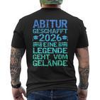 Abitur 2026 Eine Legende Gehtom Gelände T-Shirt mit Rückendruck