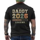 Daddy 2026 Loadingaterschaft Baby-Ankündigung Dad To Be T-Shirt mit Rückendruck