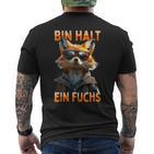 Fuchspruch Bin Halt Ein Fuchs Fuchsliebhaberchlau Füchse T-Shirt mit Rückendruck