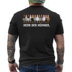 Herr Der Hühner T-Shirt mit Rückendruck