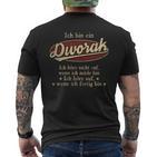 Ich Bin Ein Dworakich Höre Nicht Auf Wenn Ich Müde Bin T-Shirt mit Rückendruck