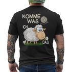 Komme Was Wolle Ichchaf Das Lustigeschaf T-Shirt mit Rückendruck