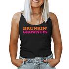 Drunken Grownups Lustige Frauen Und Männer Trinkgeschenke Tank Top Frauen