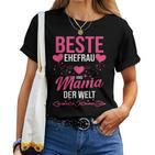 Beste Ehefrau Und Mama Der Welt T-shirt Frauen