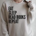 Eat Sleep Read Sweatshirts