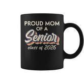 Retro Proud Mom Of A Senior Class Of 2026 Senior Mama 2026 Coffee Mug