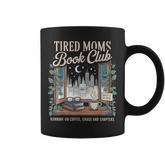 Tired Moms Book Club Coffee Chaos & Chapters Mother's Day Coffee Mug