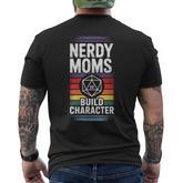 Nerdy Moms Build Character Rpg Fantasy Game Lover Men's T-shirt Back Print