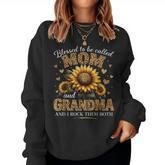 Floral Blessed To Be Called Mom And Grandma I Rock Them Both Women Sweatshirt