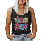 Dance Mom Life Dance Mama Ballet Dancing Dancer Women Women Tank Top