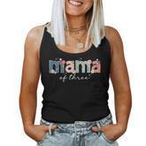Mama Of Three Triplet Mom Of 3 Mother Of Three Mom Of Three Women Tank Top