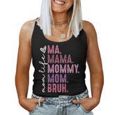 Retro Mama Mommy Mom Bruh Mother's Day On Back Women Tank Top