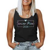 Senior Mom 2026 Proud Mom Of A Class Of 2026 Graduate Women Tank Top