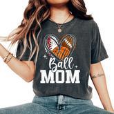 Ball Mom Baseball Football Basketball Heart Women's Oversized Comfort T-Shirt