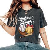 Ballpark Mama Baseball Softball Mom Sports Mother's Day Mom Women's Oversized Comfort T-Shirt