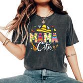 Cinco De Mayo Mamacita Mexican Mommy Mama Mom Women Women's Oversized Comfort T-Shirt