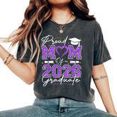 Proud Mom Of A 2026 Graduate Senior 2026 Purple Gold Vibes Women's Oversized Comfort T-Shirt