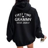 First Time Grammy Est 2026 Soon To Be Mom Mother's Day Women Oversized Hoodie Back Print