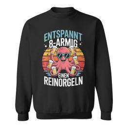 Entspannt 8-Armig Einen Reinorgeln Lustig Trinken Party Sweatshirt - Seseable