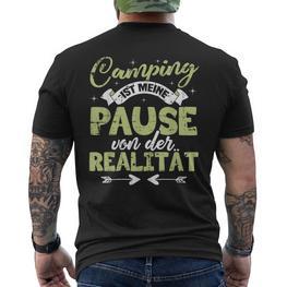 Lustig Camping Zeltenprüche Camping Ist Meine Pause T-Shirt mit Rückendruck - Seseable