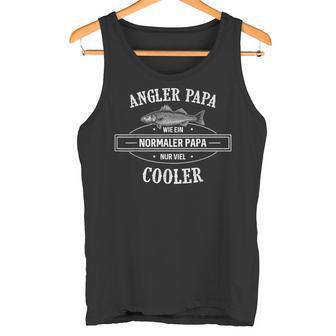 Angler Papa Wie Ein Normaler Papa Nuriel Cooler Angel Tank Top - Seseable