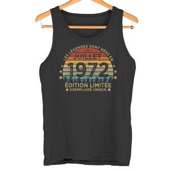 Anniversaire 50 Ans Les Legendesont Nees En Juillet 1972 Débardeur e - Cadeauxyz
