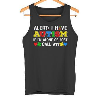 I Have Autism Call 911 Mes De Concienciaciónobre El Autismo Para Niños Camiseta sin mangas - Regaloses