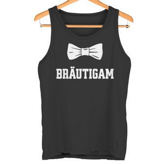 Bräutigam Jga T Polterabend Junggesellenabschied Tank Top - Seseable