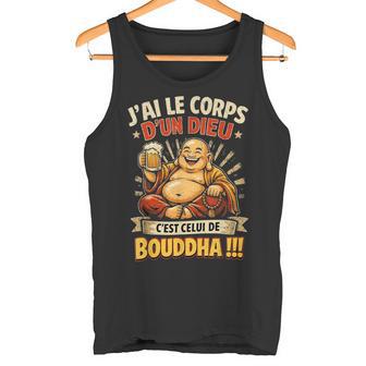 Cadeau Humour Homme Original J'ai Le Corps D'un Dieu Bouddha Débardeur e - Cadeauxyz