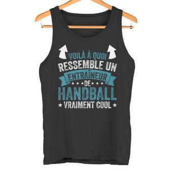 Coach Drôle Un Entraîneur De Handballraiment Cool Débardeur e - Cadeauxyz