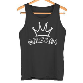 Coleman ファミリーネーム クールなコールマンの名前とロイヤルクラウン タンクトップ - Kawaiitshirt