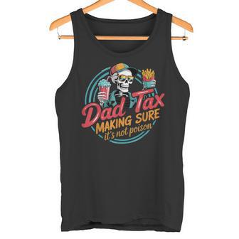 Dad Tax For タンクトップ - Kawaiitshirt