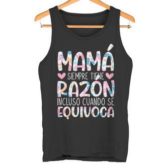 Día De La Madre Mamáiempre Tiene Razón Camiseta sin mangas - Regaloses